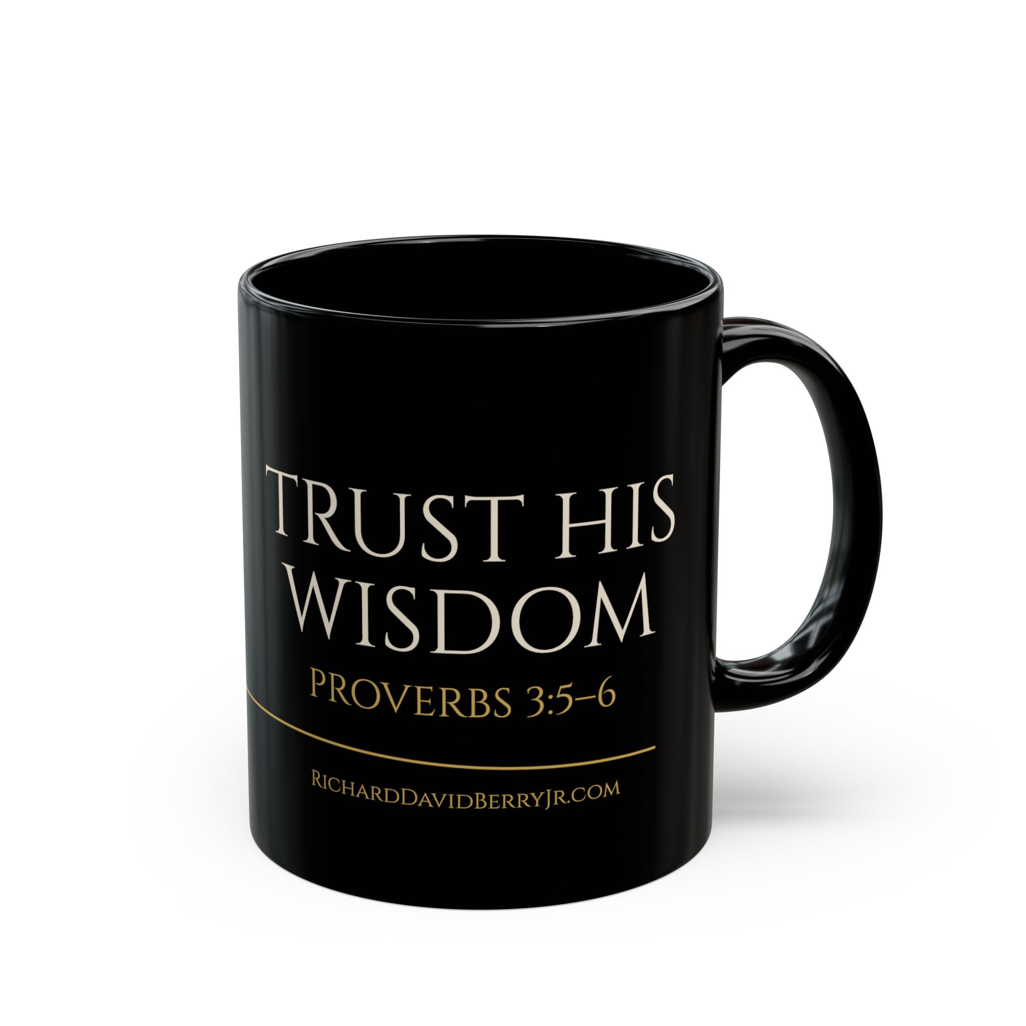 Black Trust His Wisdom mug, Scripture side with Proverbs 3:5–6